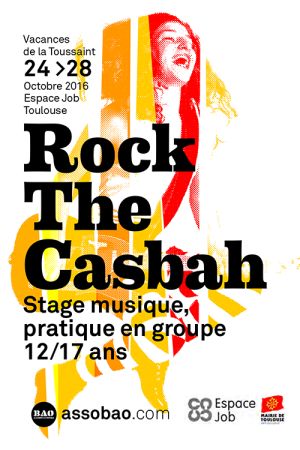 Stage de musique Rock The Casbah pour les ados - Toussaint 2016