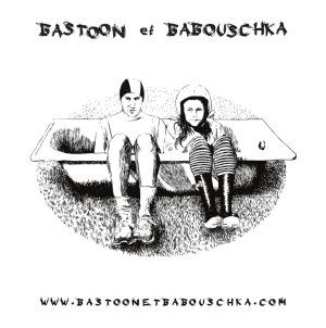 Bastoon et Babouschka - Apéros du Grand-Rond
