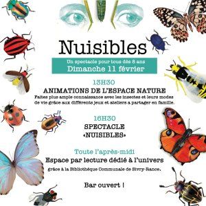 "NUISIBLES" Spectacle et animations