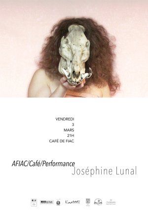 AFIAC/Café/Performance Joséphine Lunal