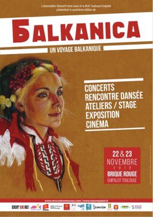 Festival Balkanica - un voyage balkanique / 4e édition