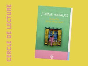 Cercle de lecture Jorge Amado : « Dona Flor et ses deux maris » 