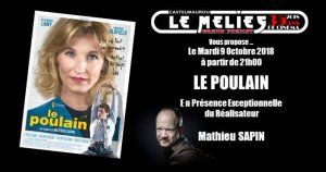 Soirée spéciale cinéma "LE POULAIN" en présence du réalisateur Mathieu SAPIN
