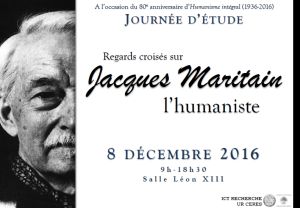 Regards croisés sur Jacques Maritain l'humaniste