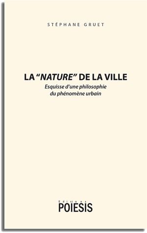 Rencontre avec Stéphane Gruet pour la sortie de son livre LA "NATURE" DE LA VILLE