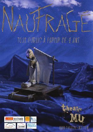Naufragé - Théâtre Mu | Spectacle de marionnettes