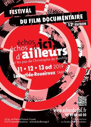 12e Festival du Film Documentaire Échos-Ci, Échos-Là, sur les pas de Christophe De Ponfilly
