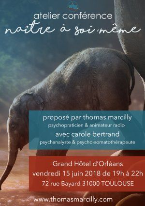 Conférence Atelier Naître à soi-même au Grand hôtel d'Orléans