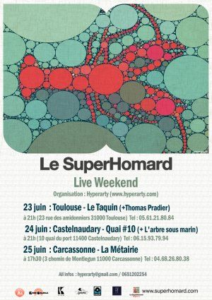 Thomas Pradier Variété Underground + Le Superhomard