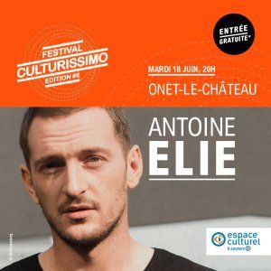Antoine Elie en concert pour le Festival Culturissimo