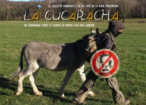 Spectacle "La Cucaracha" + projection du docu "317"