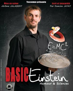 Basic Einstein - Spectacle Humour & Sciences à Decazeville