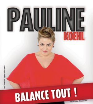 Pauline Koehl balance tout à Toulouse