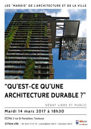 Débat : Qu'est ce que l'architecture durable ? 