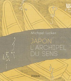 Rencontre M. Lucken; Japon, Archipel du sens - Made in Asia #10