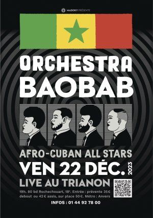 Orchestra Baobab en concert au Trianon à Paris pour ses 50 ans
