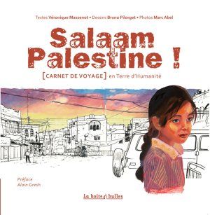 "Salaam Palestine" | Bruno PILORGET