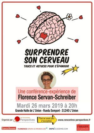 Conférence de Florence Servan-Schreiber : "Surprendre son cerveau pour s'épanouir"