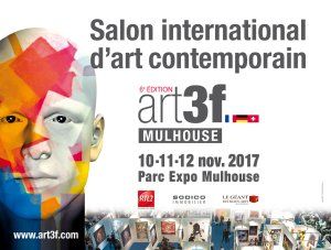 6ème édition du salon d'art contemporain Art3f Mulhouse 