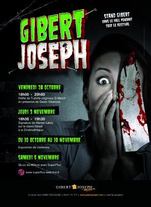 Gibert Joseph et Extrême Cinéma 2016 : défilé, signature, quizz, expo, vitrines, tout un programme !