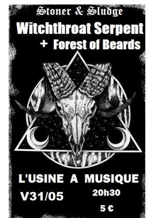 CONCERT Witchthroat Serpent / Forest of Beards