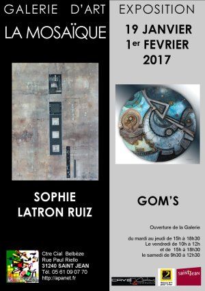 exposition de S. Latron-Ruiz et Gom's