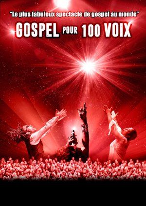 Gospel pour 100 Voix World Tour 2019