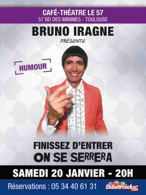 Bruno Iragne au Café-Théâtre LE 57 #3