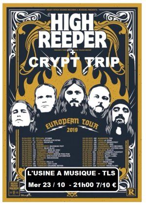 High Reeper + Crypt Trip