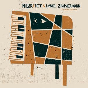 Nilok 4tet & Daniel Zimmerman