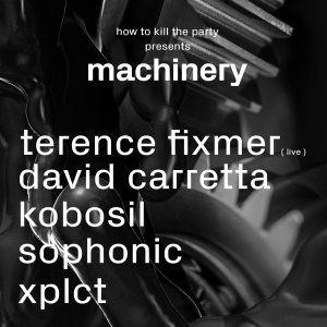How To Kill The Party - Machinery