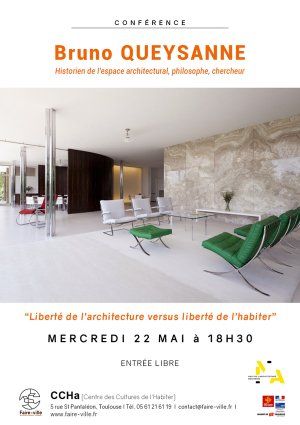 Conférence de Bruno QUEYSANNE, Historien de l'espace architectural, philosophe, chercheur