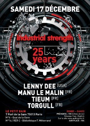 17/12/16 ► Industrial Strength 25 Ans ► Petit Bain ► Paris