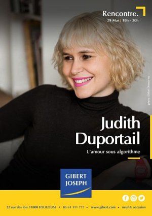 Rencontre avec Judith Duportail pour son enquête sur Tinder, "L'Amour sous algorithme" chez Gibert Joseph 