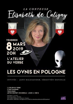 8 mars 2019 : la conteuse Elisabeth de Caligny raconte 'Les Ovnis en Pologne', Atelier du Verbe, Paris