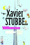 Xavier Stubbe présente "On marche sur la tête" 