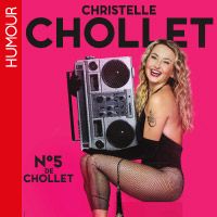 Christelle Chollet "N°5 de chollet"