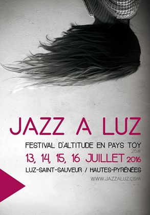Jazz à Luz, 26eme festival d'Altitude en pays Toy