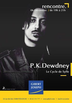 Rencontre avec Patrick K. Dewdney pour le "Cycle de Syffe" (Au diable Vauvert) le jeudi 6 décembre 2018 chez Gibert Joseph Musique