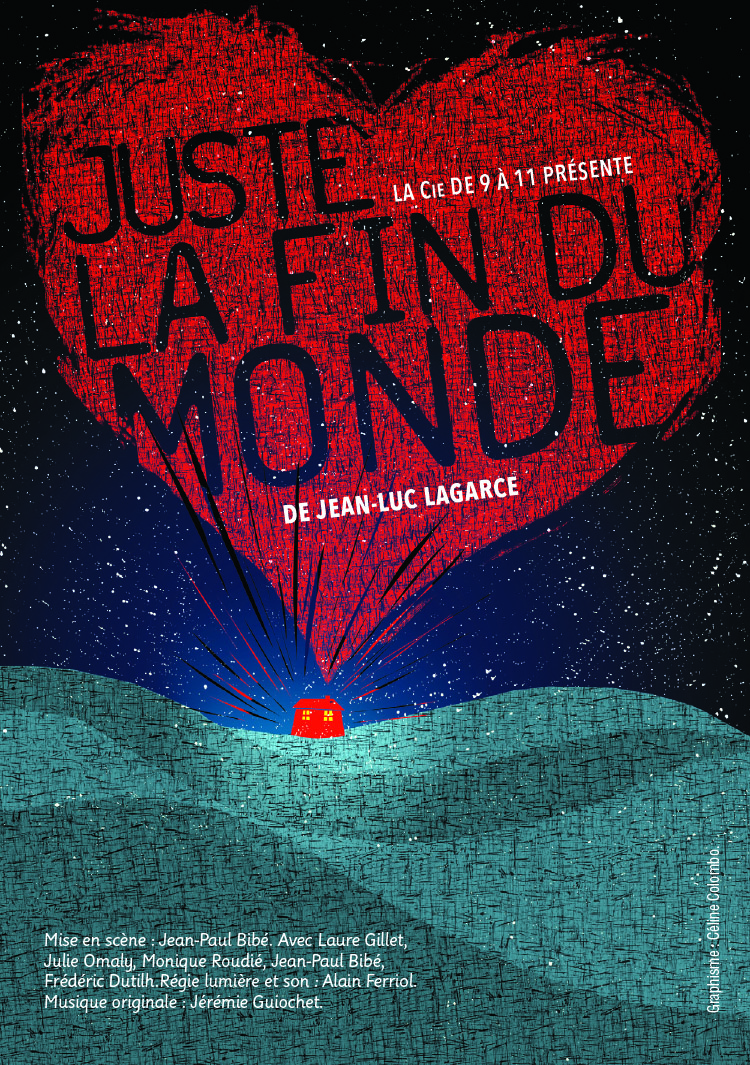 "Juste la fin du monde" de Jean-Luc Lagarce - Théâtre - Ramdam Magazine