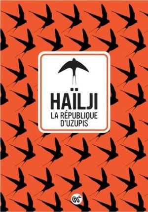 Rencontre Haïlji, la république d'uzupis - Made in Asia #10