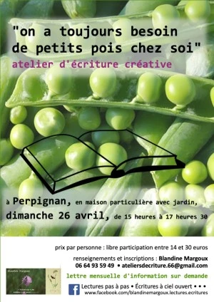 On a toujours besoin de petits pois chez soi • Atelier d'écriture