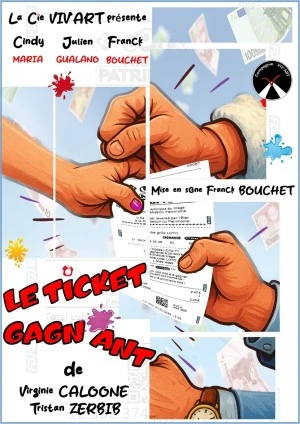 Comédie théâtre : Le ticket gagnant 