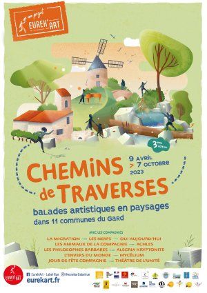 CHEMINS de TRAVERSES - Balades artistiques en paysages - Gardarem lo moral – Cie Alegria Kryptonite