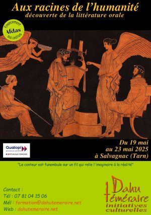 Aux racines de l'humanité : stage pour découvrir la littérature orale