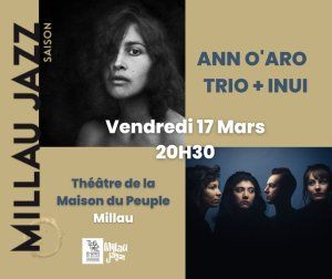 Concert : Ann O'Aro Trio + Inui