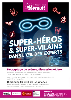 Instant Cult' : Super-héros et super-vilains dans l'œil des experts