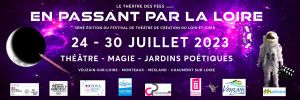 Festival "En Passant par la Loire" - 3ème édition du 24 au 30 juillet 2023