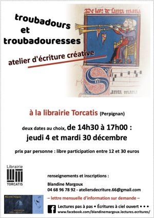 Troubadours & Troubadouresses • Atelier d'écriture créative