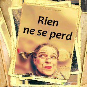 Rien ne se perd
